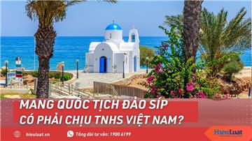 Vụ bà Phương Hằng: 2 quốc tịch có phải chịu trách nhiệm hình sự Việt Nam?