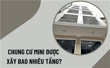 Chung cư mini được xây bao nhiêu tầng, diện tích bao nhiêu?