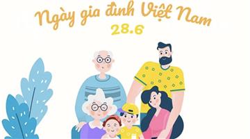 Ngày gia đình Việt Nam là ngày nào?