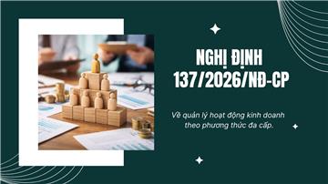 Toàn văn Nghị định 137/2026/NĐ-CP về kinh doanh đa cấp