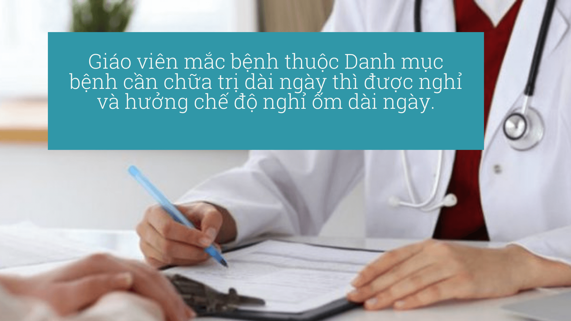 chế độ nghỉ ốm dài ngày của giáo viên che do nghi om dai ngay cua giao vien