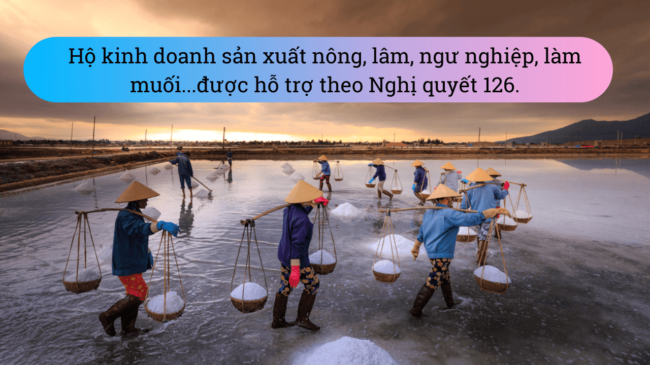 hộ kinh doanh được hỗ trợ thế nào theo nghị quyết 126 ho kinh doanh duoc ho tro the nao theo nghi quyet 126