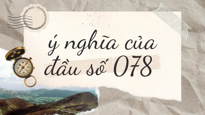 078 là mạng gì  078 la mang gi