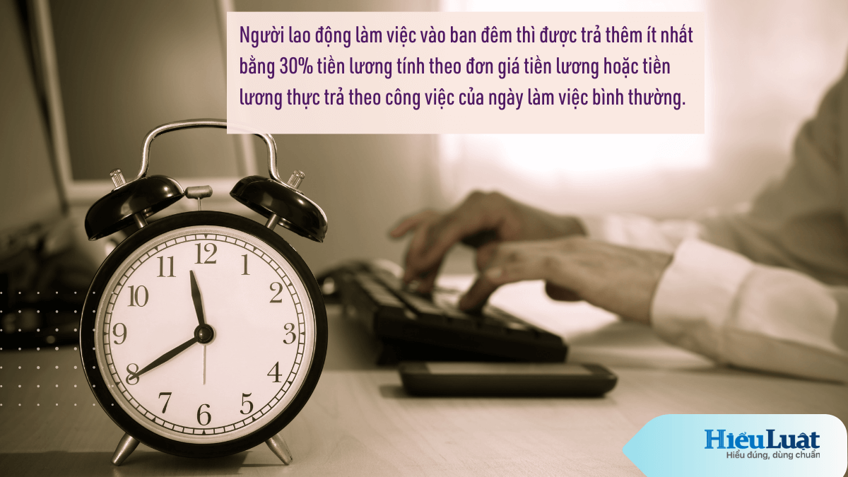 cách tính lương làm thêm giờ Tiền làm thêm trả theo thời gian vào ban đêm