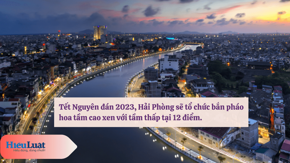 bắn pháo hoa tết 2023 bắn pháo hoa tết 2023 ở hải phòng