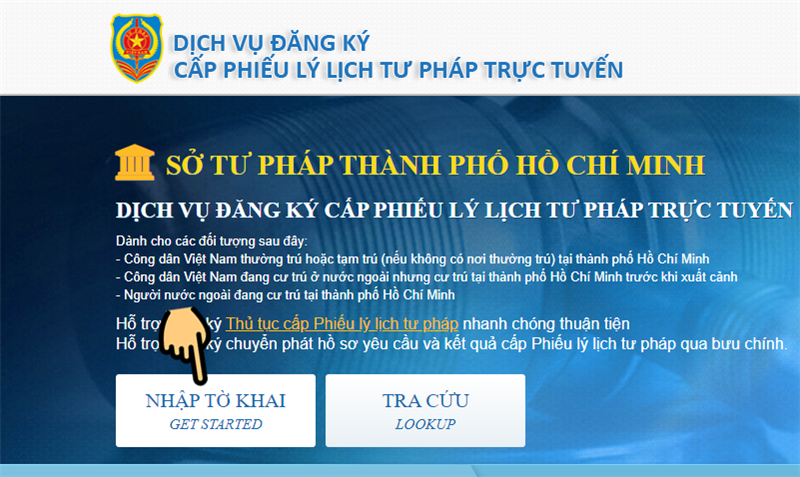 Chọn Nhập Tờ Khai để bắt đầu thực hiện đăng ký lý lịch tư pháp