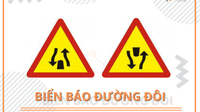 Biển báo đường đôi 2 biển báo hiệu đường đôi