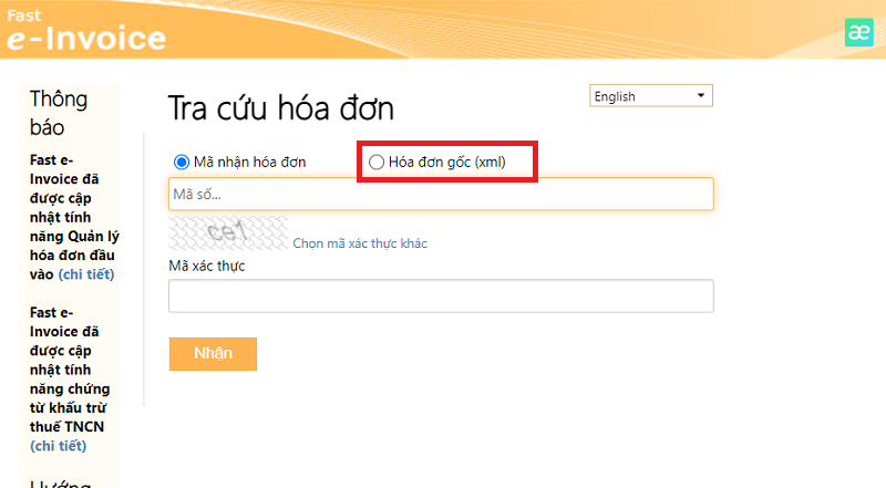 Tra cứu qua hóa đơn gốc qua Fast E-Invoice Có 2 phương thức tra cứu hóa đơn điện tử, trong đó có tra cứu qua hóa đơn gốc