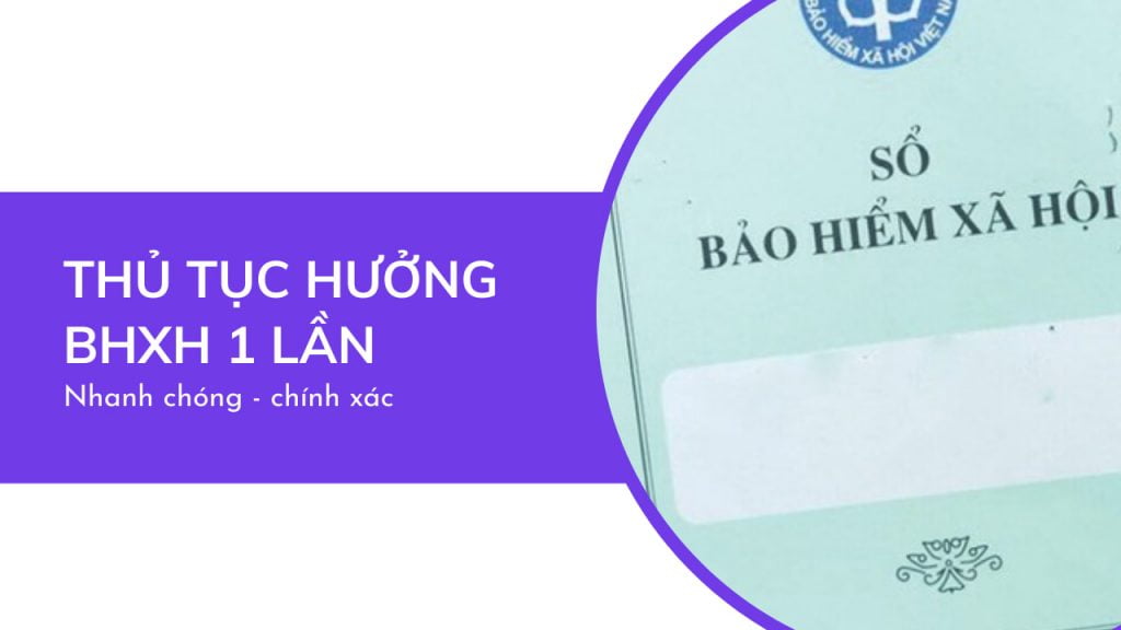 Thủ tục rút BHXH một lần
