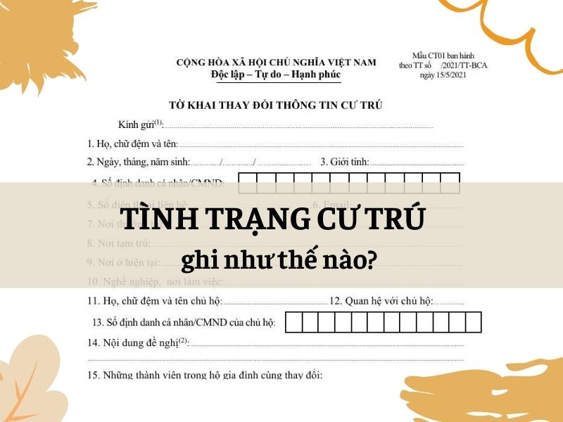 Cách xác định nơi cư trú tình trạng cư trú ghi như thế nào
