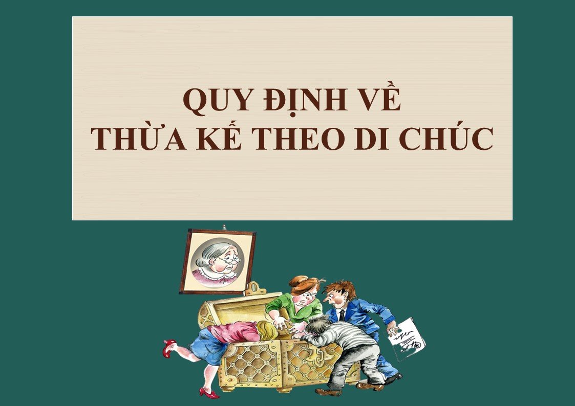 Quy định về thừa kế theo di chúc của cháu đích tôn