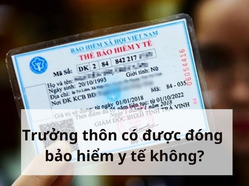 Trưởng thôn có được hưởng bảo hiểm y tế không?