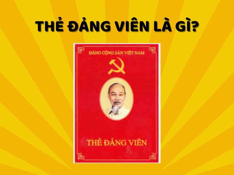 Thẻ đảng viên là gì?