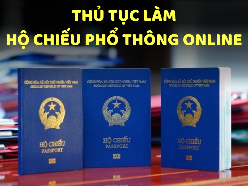 Thủ tục làm hộ chiếu phổ thông online