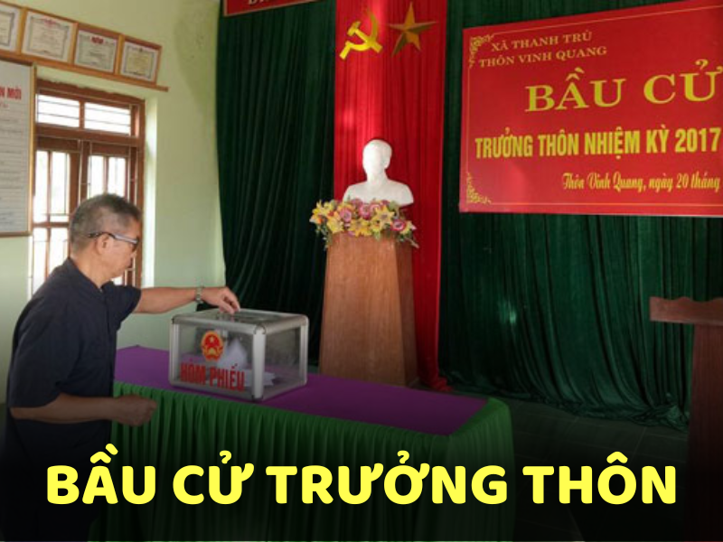 Tiêu chuẩn bầu chọn trưởng thôn