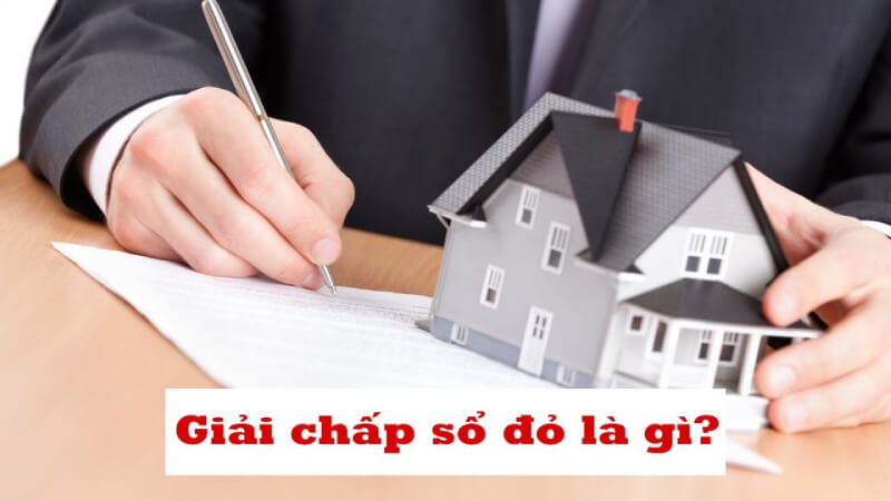 Giải chấp sổ đỏ là gì?