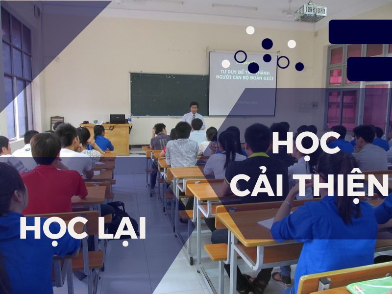 sự khác nhau giữa học lại và học cải thiện  Sự khác nhau giữa học lại và học cải thiện