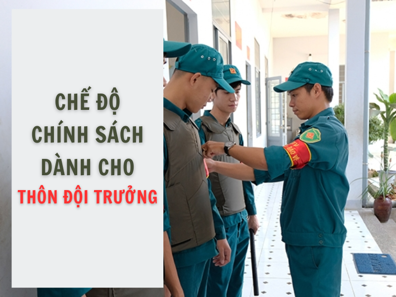 Chính sách đối với Thôn đội trưởng