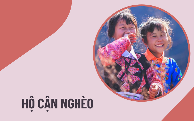 thế nào là hộ cận nghèo Thế nào là hộ cận nghèo?