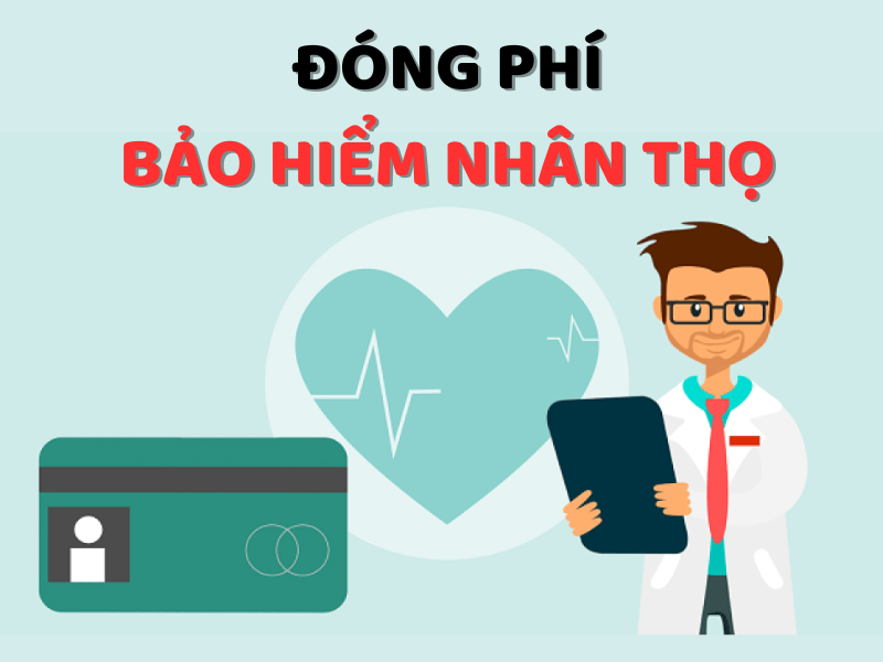 Đóng phí bảo hiểm nhân thọ