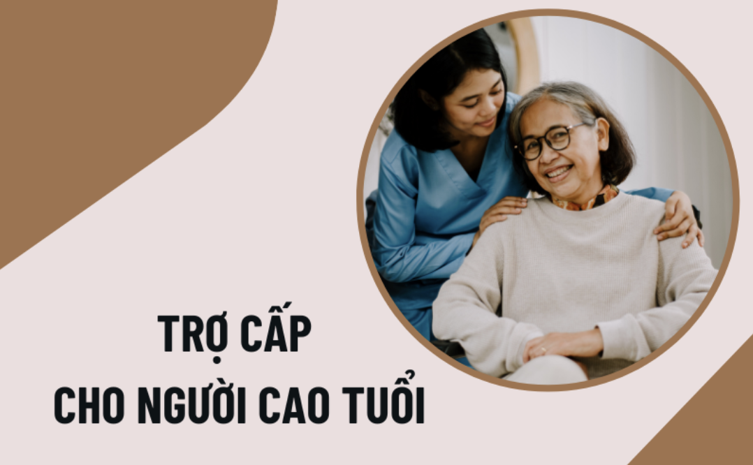 trợ cấp cho người cao tuổi Người cao tuổi nào được trợ cấp hàng tháng?