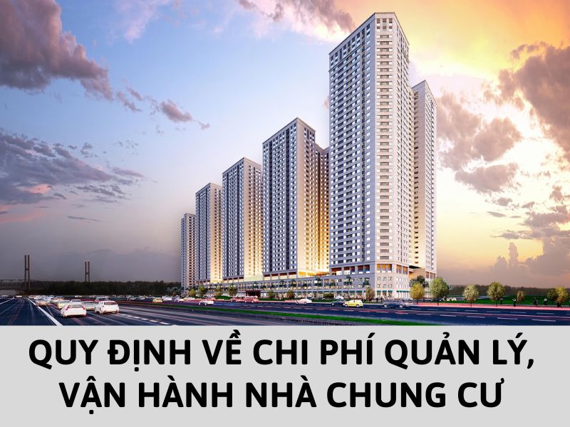 Quy định về phí quản lý vận hành nhà chung cư
