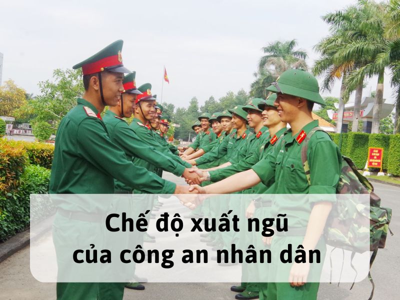 Trường hợp nào công an nhân dân xuất ngũ?