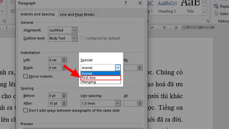 Chọn mục First line tại mục Special của hộp thoại Pragraph