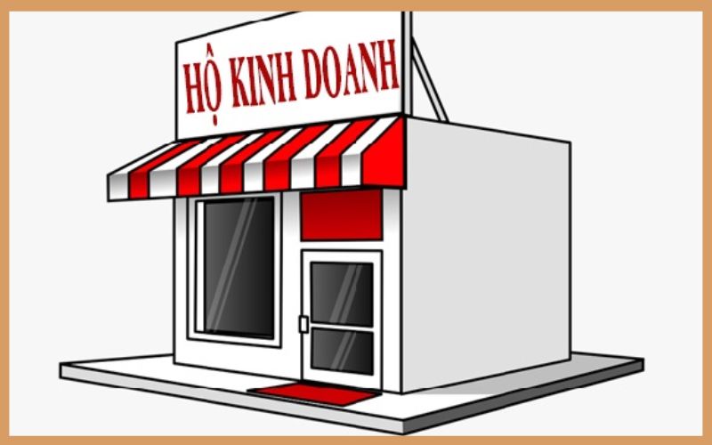 hộ kinh doanh có được mở chi nhánh không Hộ kinh doanh là gì?