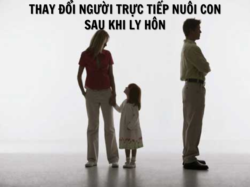 Thay đổi quyền nuôi con