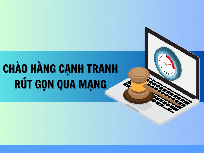 Chào hàng cạnh tranh rút gọn qua mạng