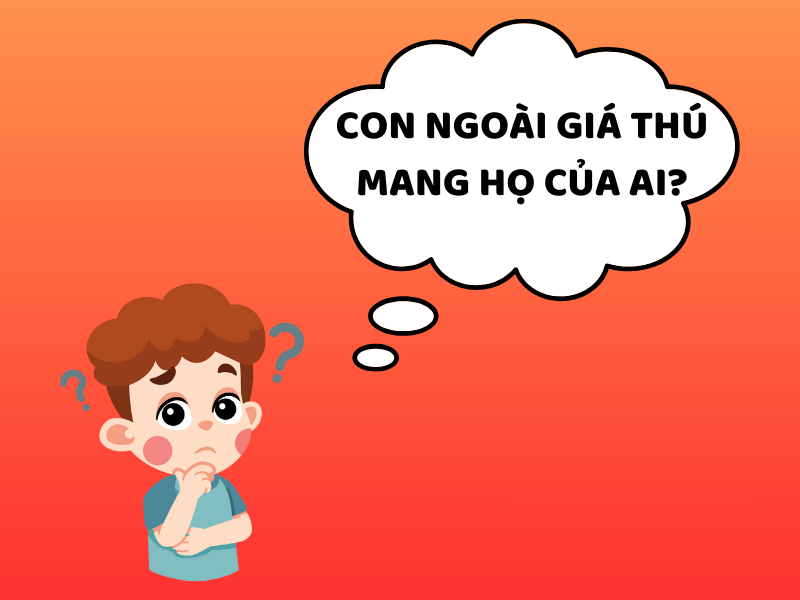 Con ngoài giá thú mang họ của ai?