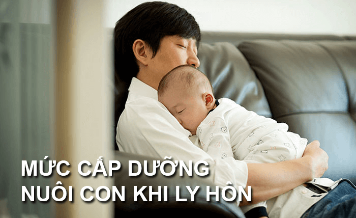 Mức cấp dưỡng nuôi con tối thiểu năm 2023