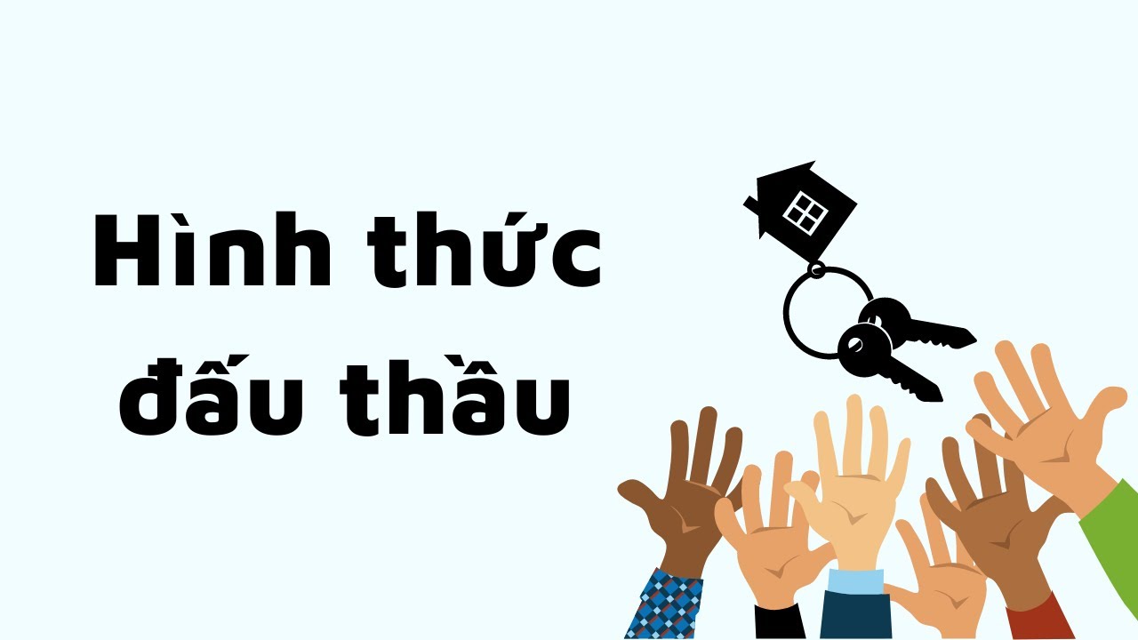 Đấu thầu gồm những hình thức nào?
