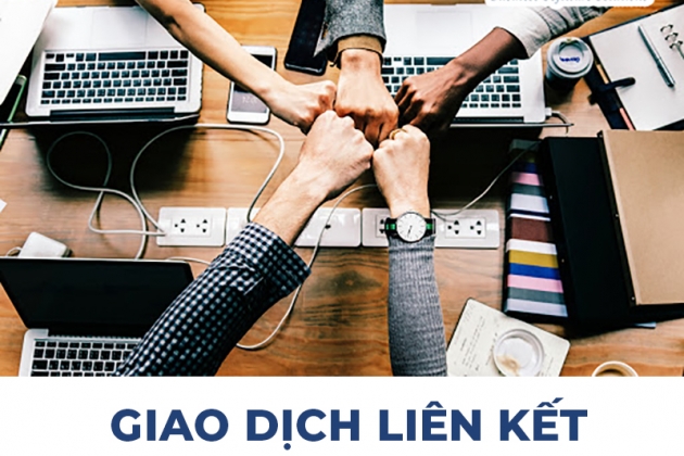 không nộp tờ khai giao dịch liên kết Giao dịch liên kết là gì?