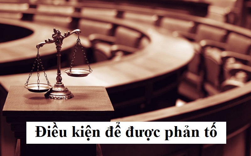 Điều kiện để được phản tố