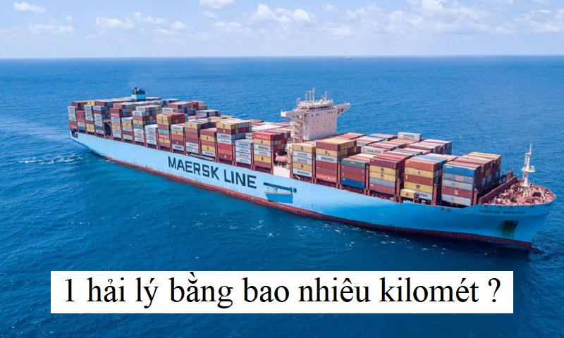 1 hải lý bằng bao nhiêu kilomét?