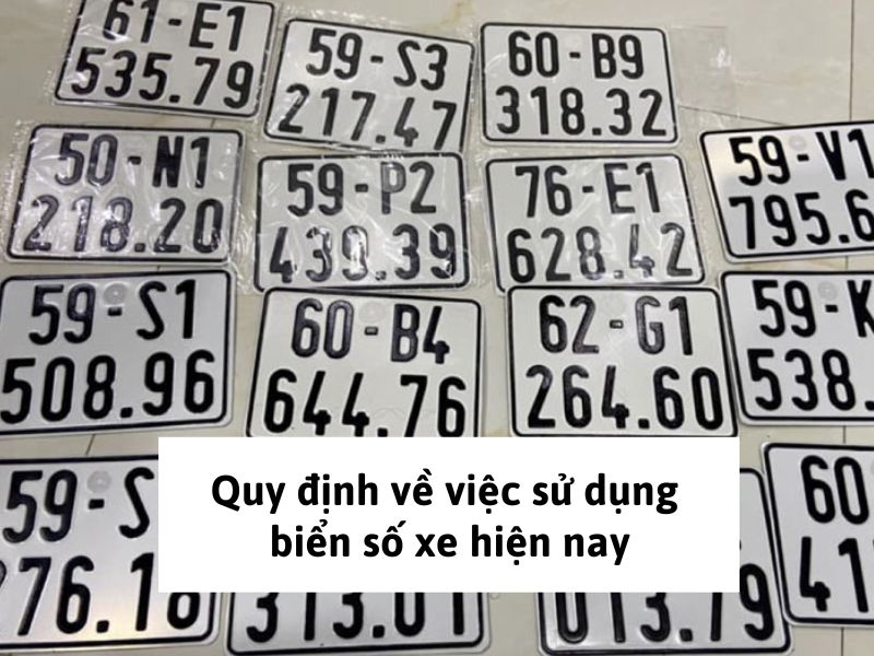 Quy định về việc sử dụng biển số xe hiện nay