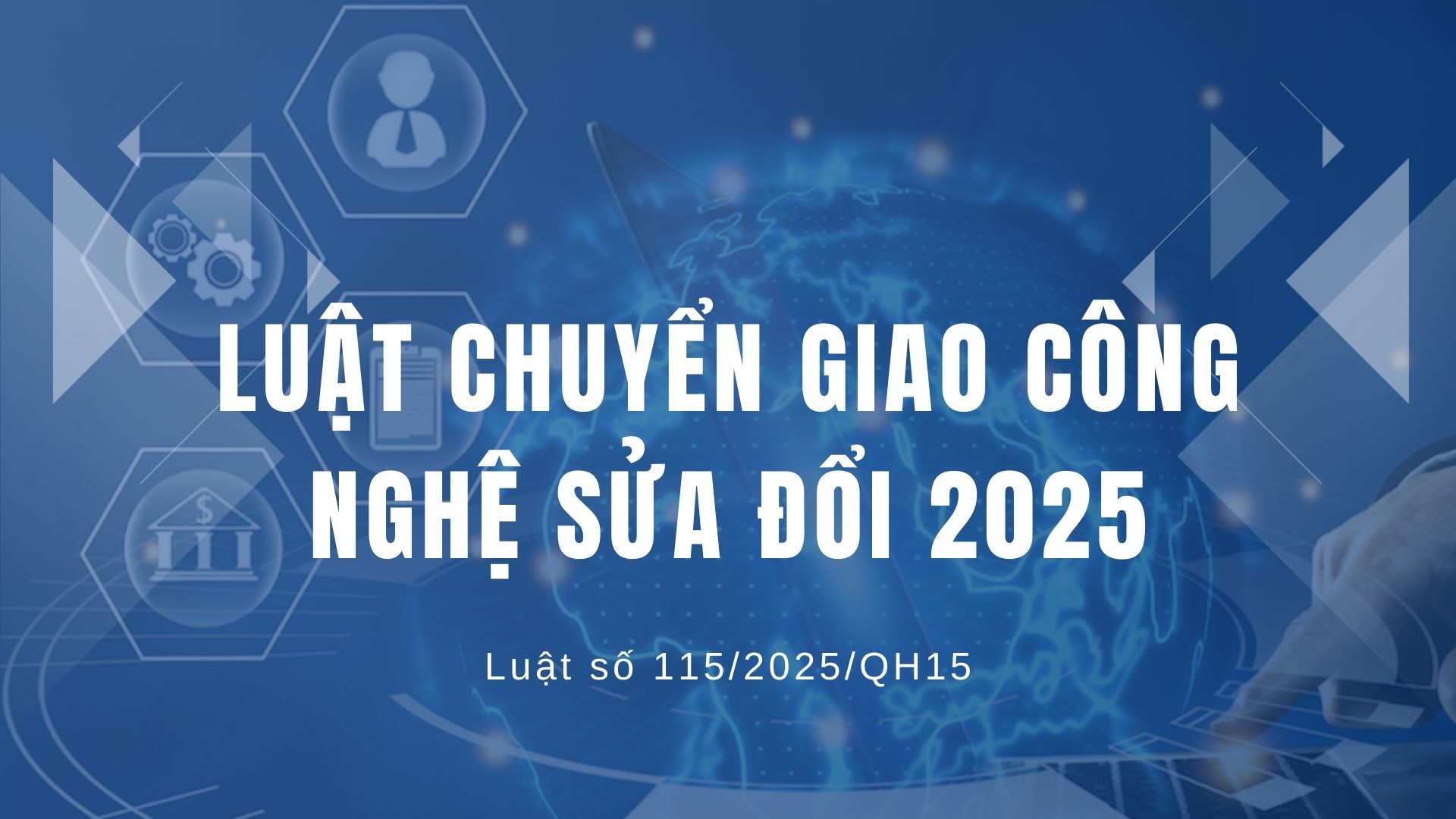 Toàn văn Luật Chuyển giao công nghệ sửa đổi 2025 Toàn văn Luật Chuyển giao công nghệ sửa đổi 2025