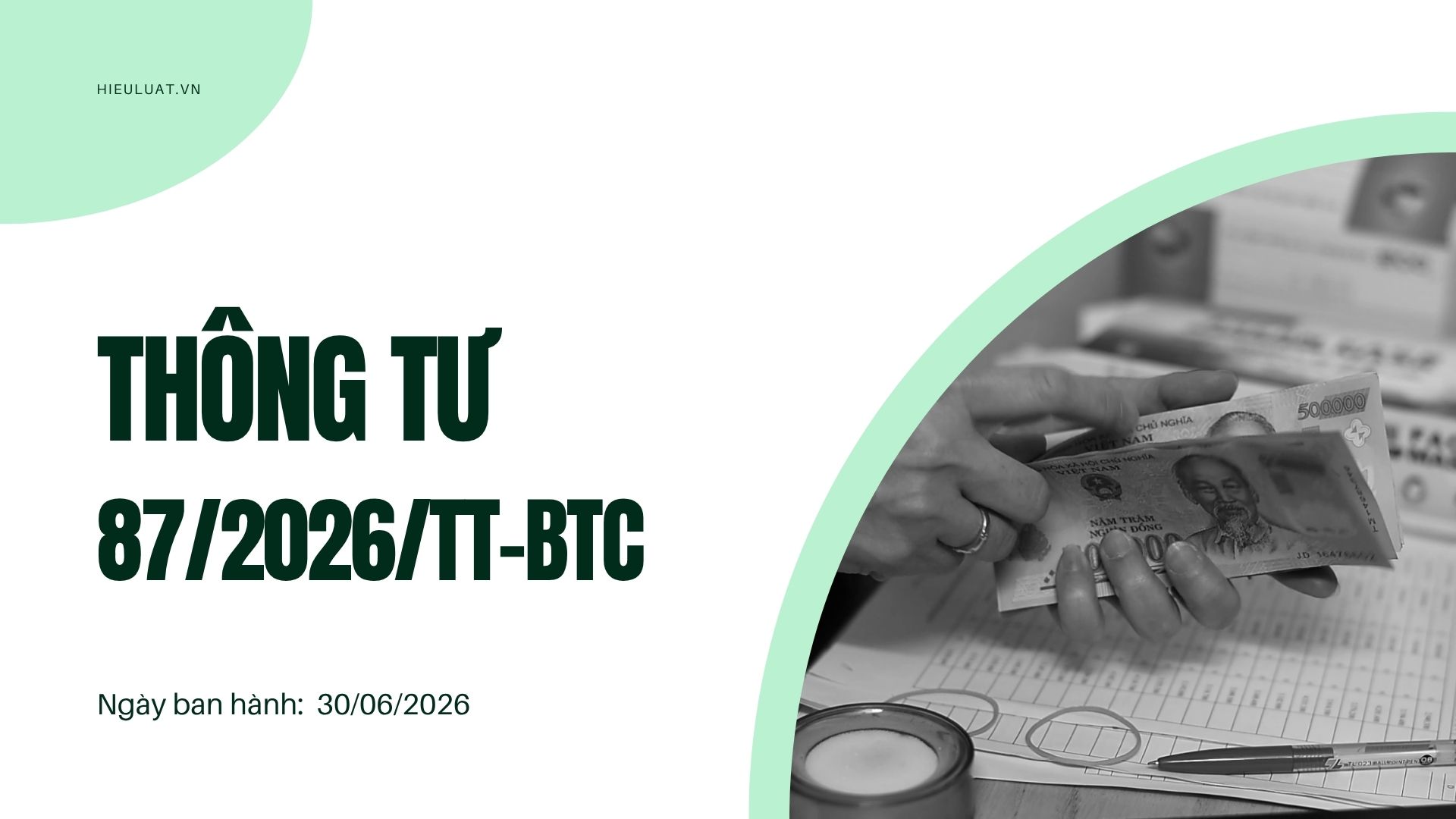 Thông tư 87/2026/TT-BTC Thông tư 87/2026/TT-BTC