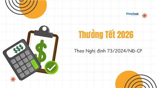 Nghị định 73 thưởng tết 2026 cho CBCCVC và lực lượng vũ trang