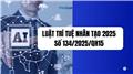 Đã có Toàn văn Luật Trí tuệ nhân tạo 2025, số 134/2025/QH15