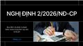 Tải về toàn văn Nghị định 2/2026/NĐ-CP