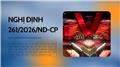 Toàn văn Nghị định 261/2026/NĐ-CP về phụ cấp ưu đãi nghề và chế độ bồi dưỡng nghệ thuật