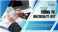 Toàn văn Thông tư 89/2026/TT-BTC chi tiết Luật Quản lý thuế và Nghị định 252/2026/NĐ-CP